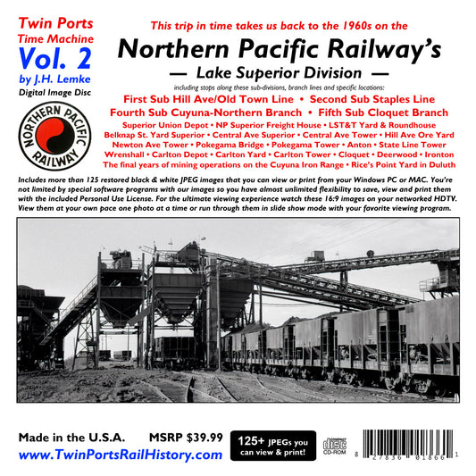 Northern Pacific Railway's Lake Superior Division Twin Ports Time Machine Vol. 2 CD-ROM Digital Image Disc